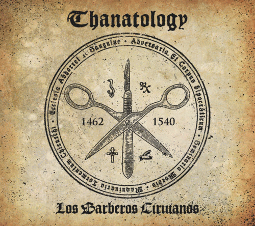 Thanatology : Los Barberos Cirujanos